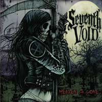 SEVENTH VOID: “Heaven Is Gone”